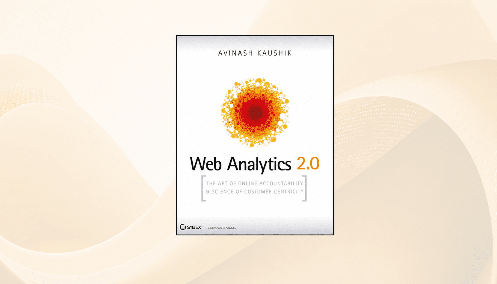 Web Analytics 2.0 Book.
